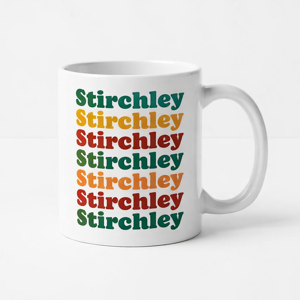 Stirchley - Mug - Retro Typography Design