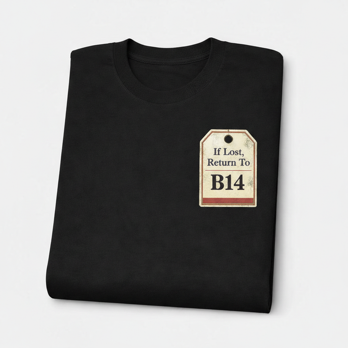 Yardley Wood - T-Shirt - If Lost, return To B14 Design