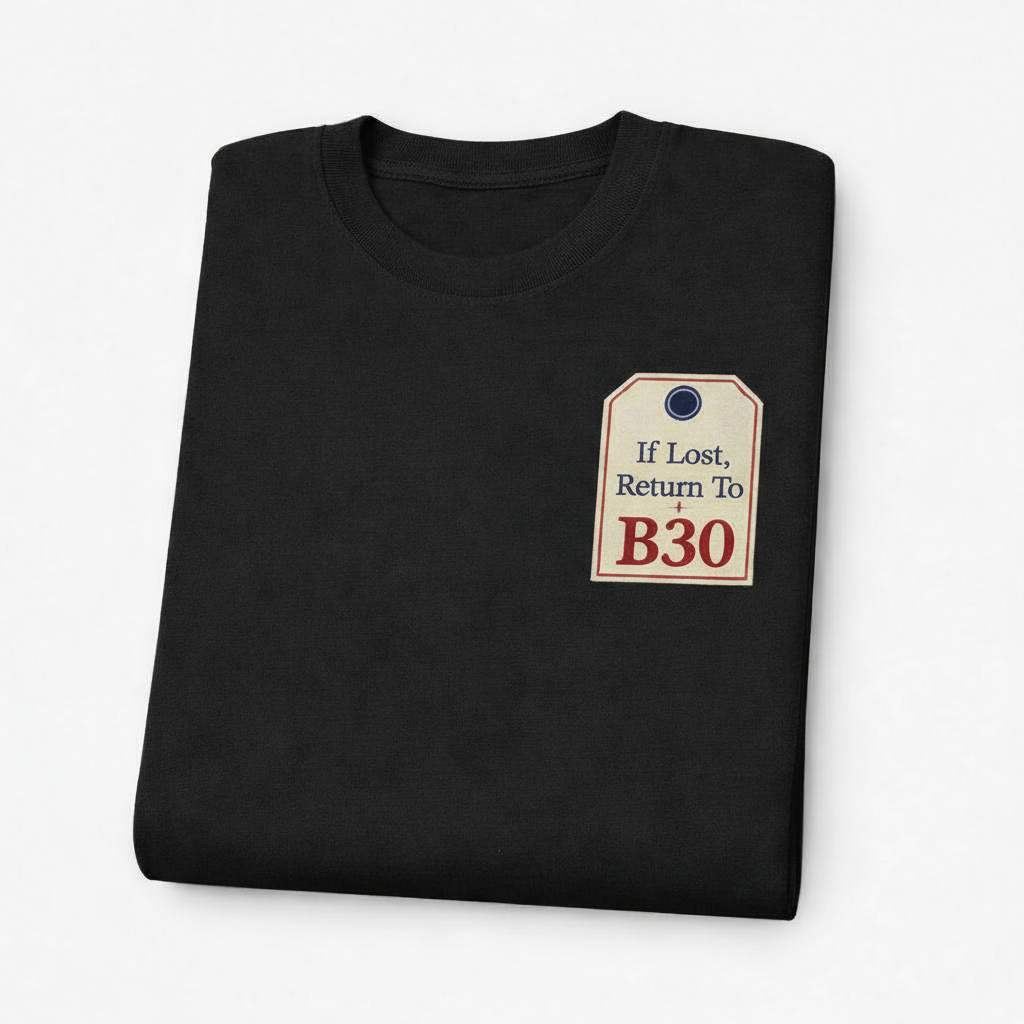 Cotteridge - T-Shirt - If Lost, Return To B30 Design