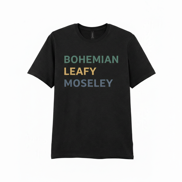 Moseley - T-Shirt - Minimal Type Stack Design