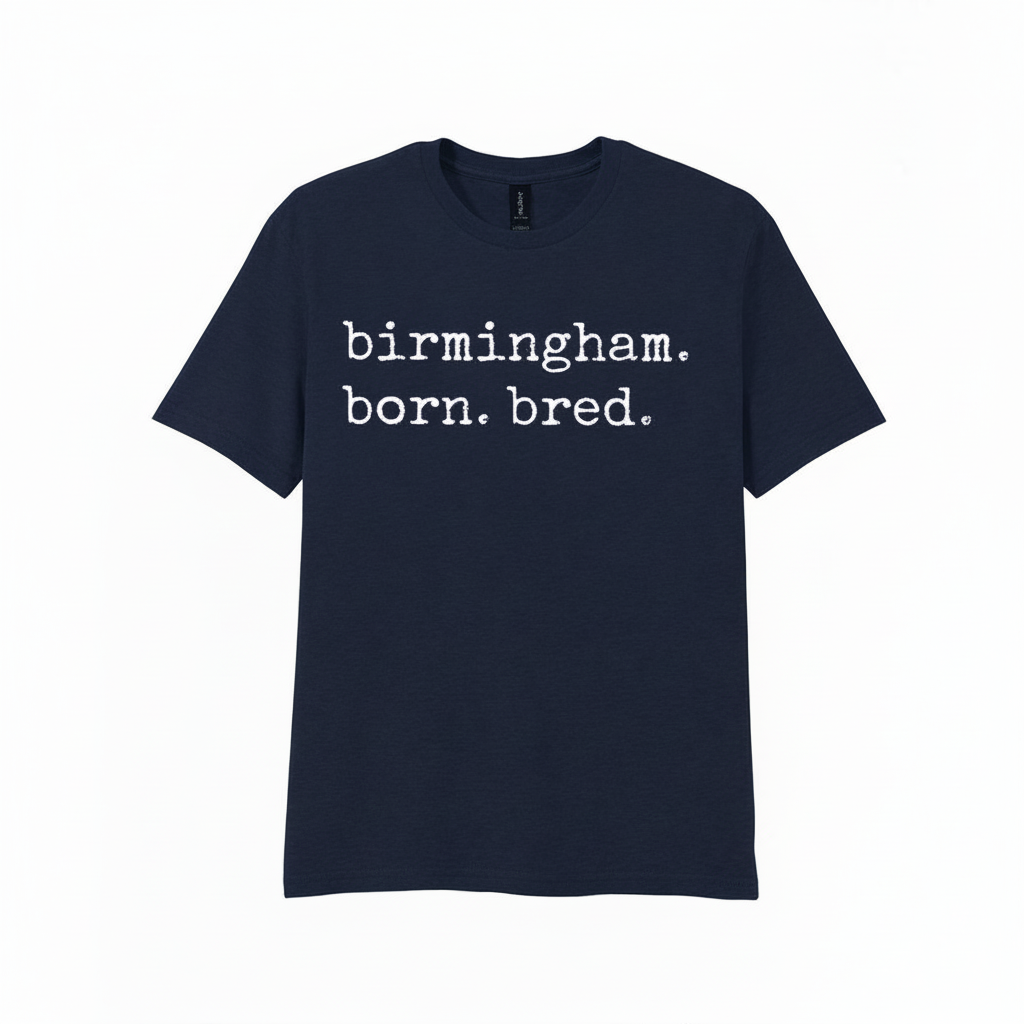 Birmingham - T-Shirt - Born & Bred Stamped Type