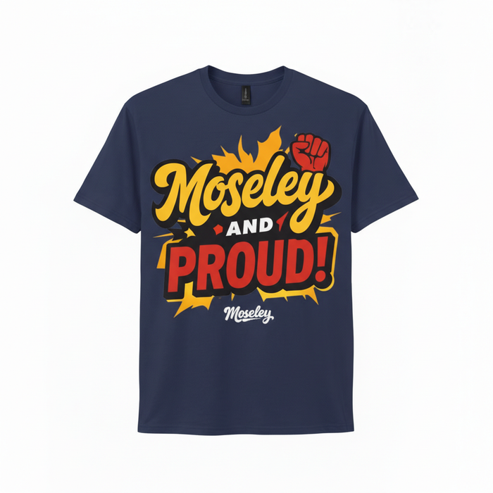 Moseley - T-Shirt - Loud Local Love Design