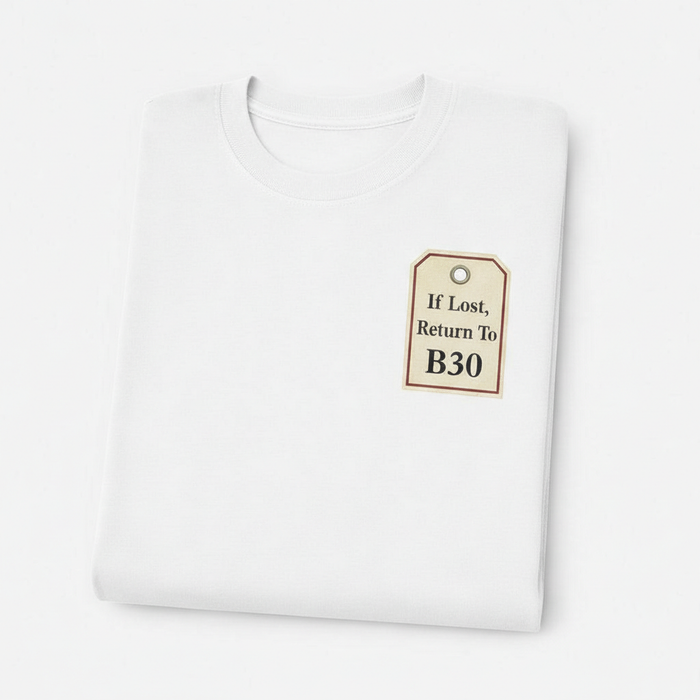 Kings Norton - T-Shirt - If lost, return to B30 Design
