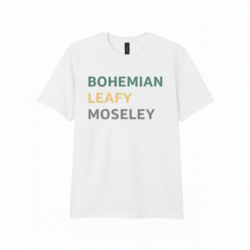 Moseley - T-Shirt - Minimal Type Stack Design