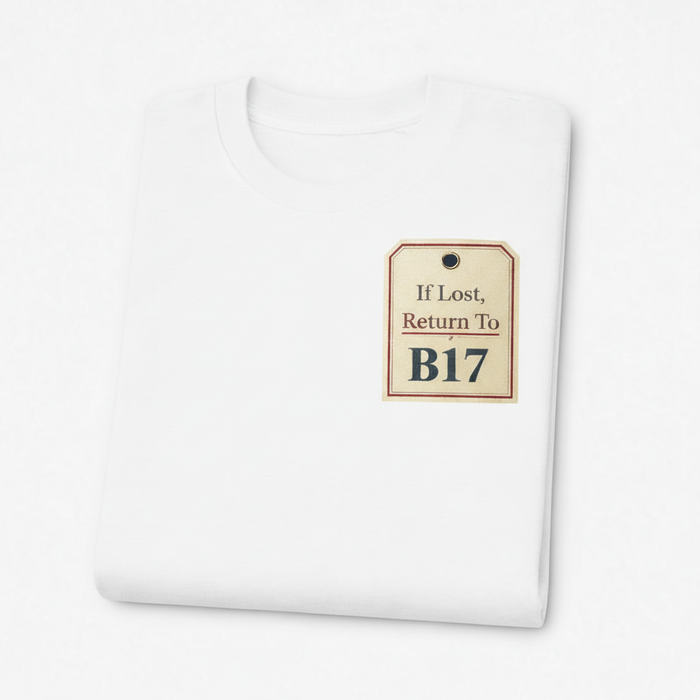 Harborne - T-Shirt - If lost, return to B17 Design