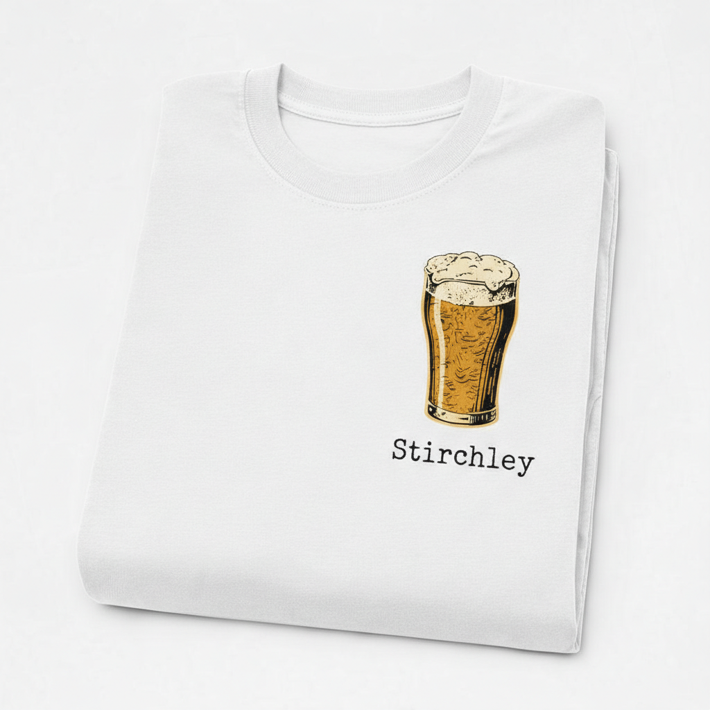 Stirchley - T-Shirt - Bold Indie Design - Beer Glass