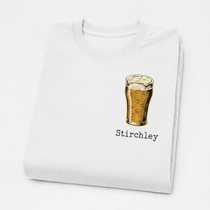 Stirchley - T-Shirt - Bold Indie Design - Beer Glass