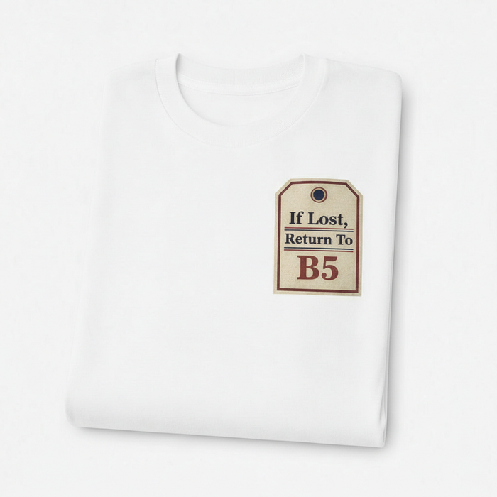 Digbeth - T-Shirt - If lost, return to B5 Design