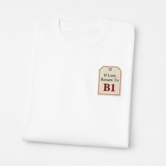 Westside - T-Shirt - If lost, return to B1 Design
