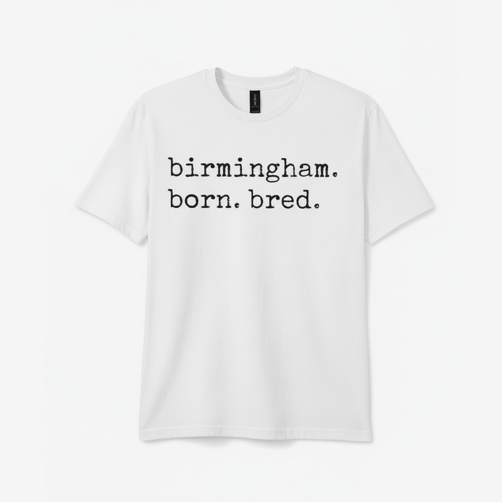 Birmingham - T-Shirt - Born & Bred Stamped Type