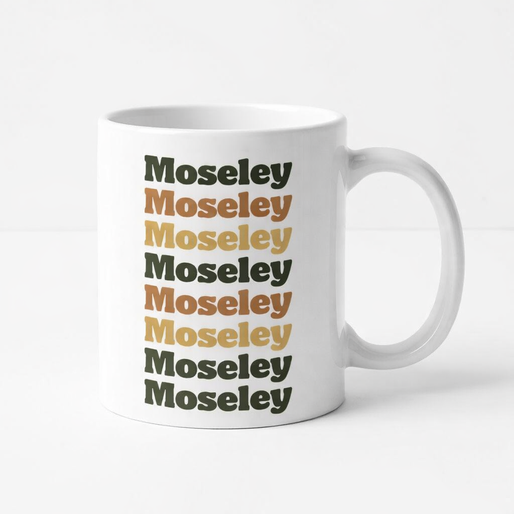 Moseley - Mug - Retro Typography Design