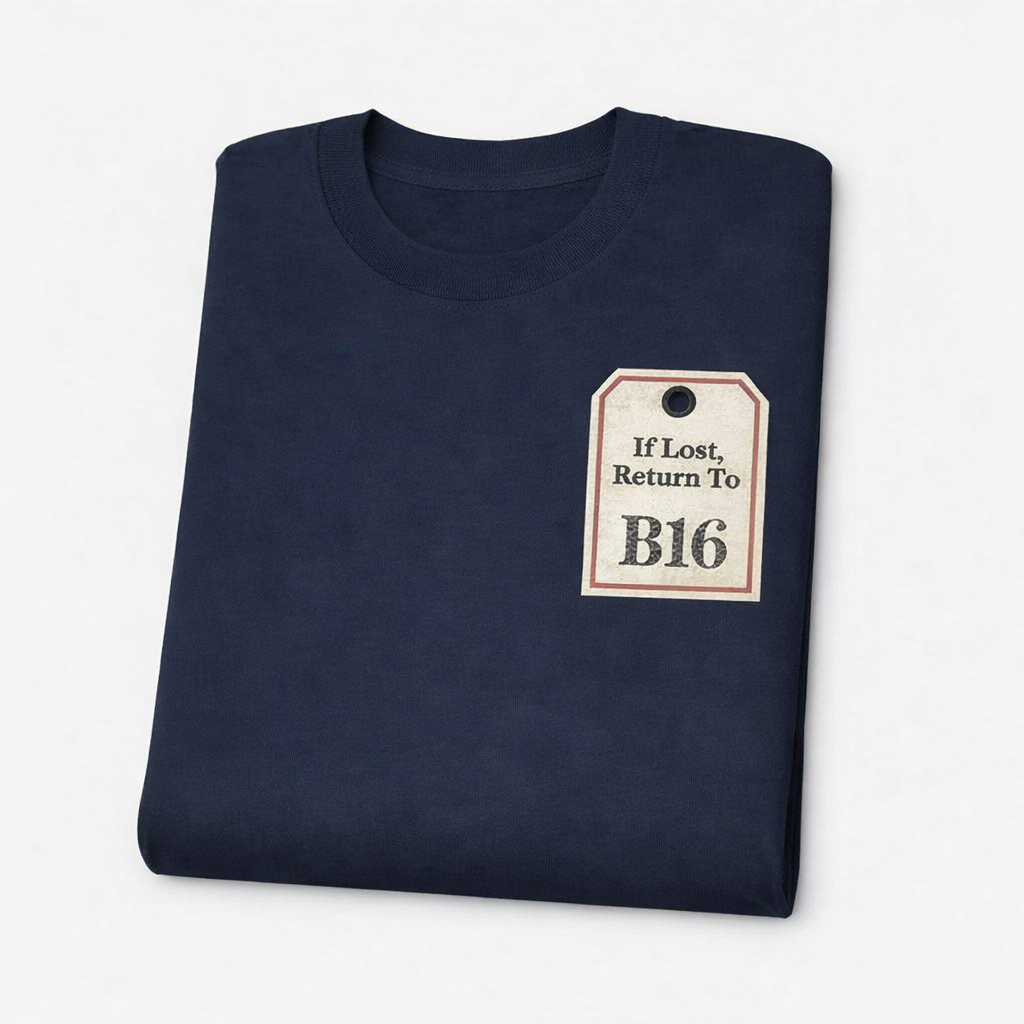 Ladywood - T-Shirt - If lost, return To B16 Design