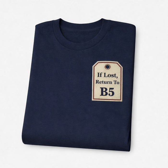 Digbeth - T-Shirt - If lost, return to B5 Design