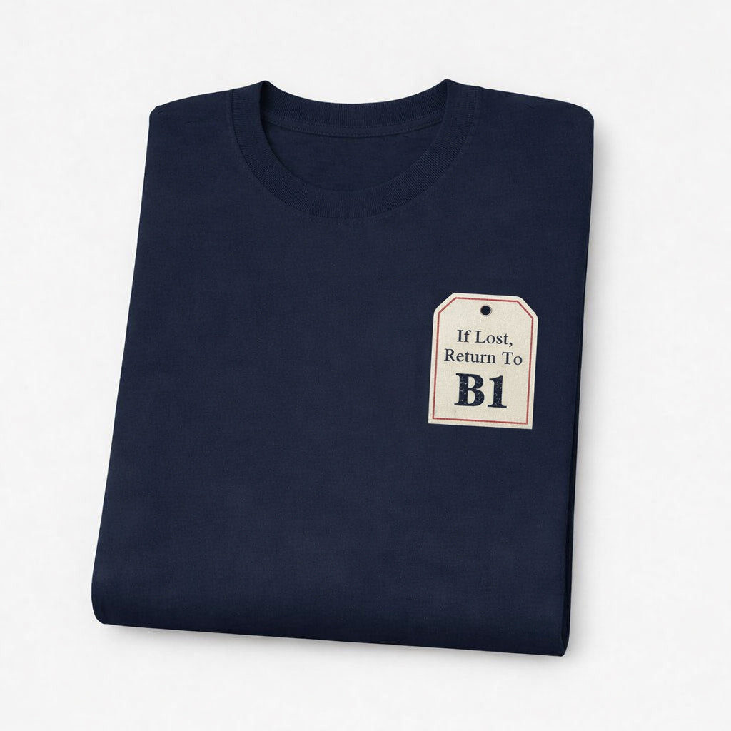 Westside - T-Shirt - If lost, return to B1 Design