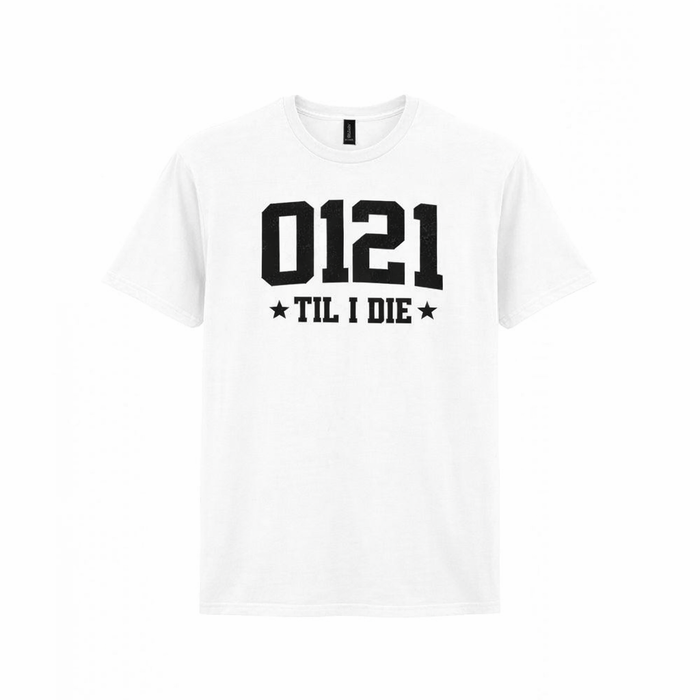 Birmingham - T-Shirt - 0121 ’Til I Die Dialling Code Design