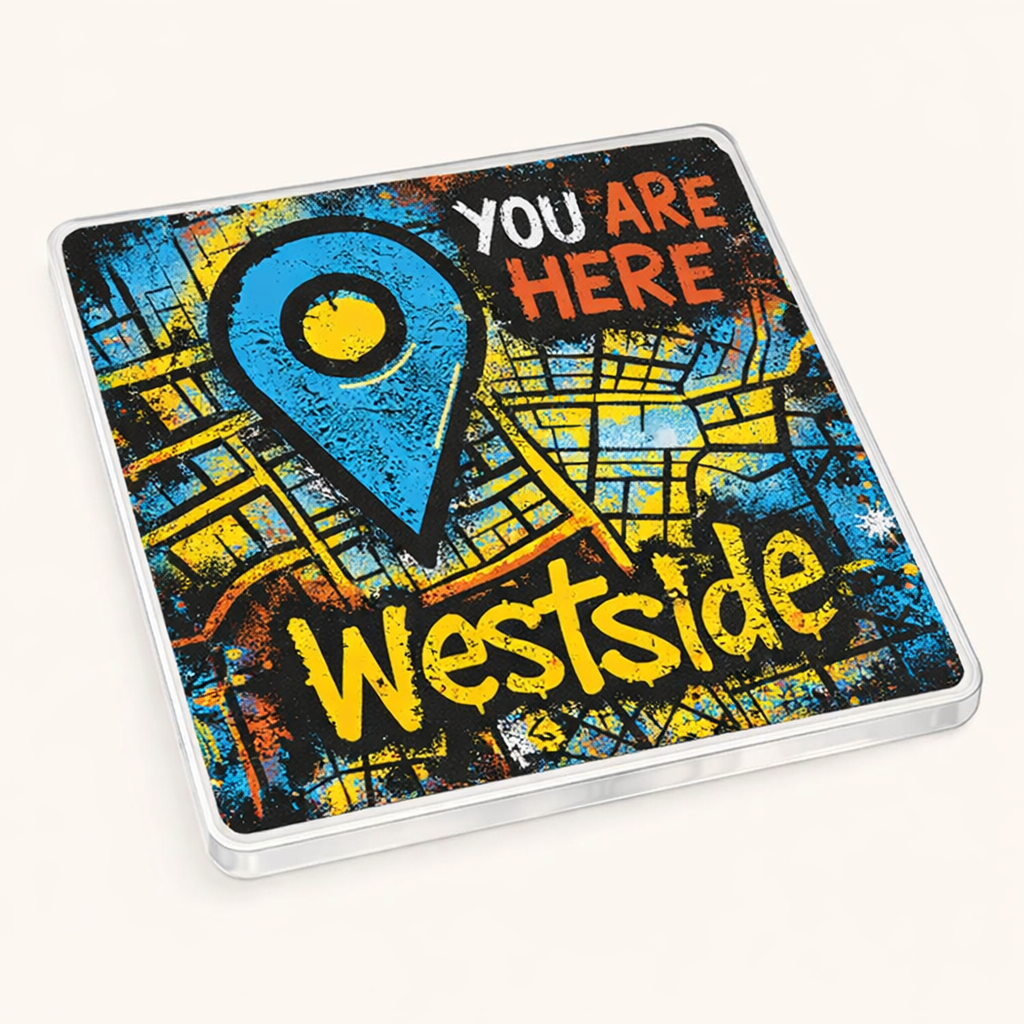 Westside - Coaster - Urban Street Art - Location Pin