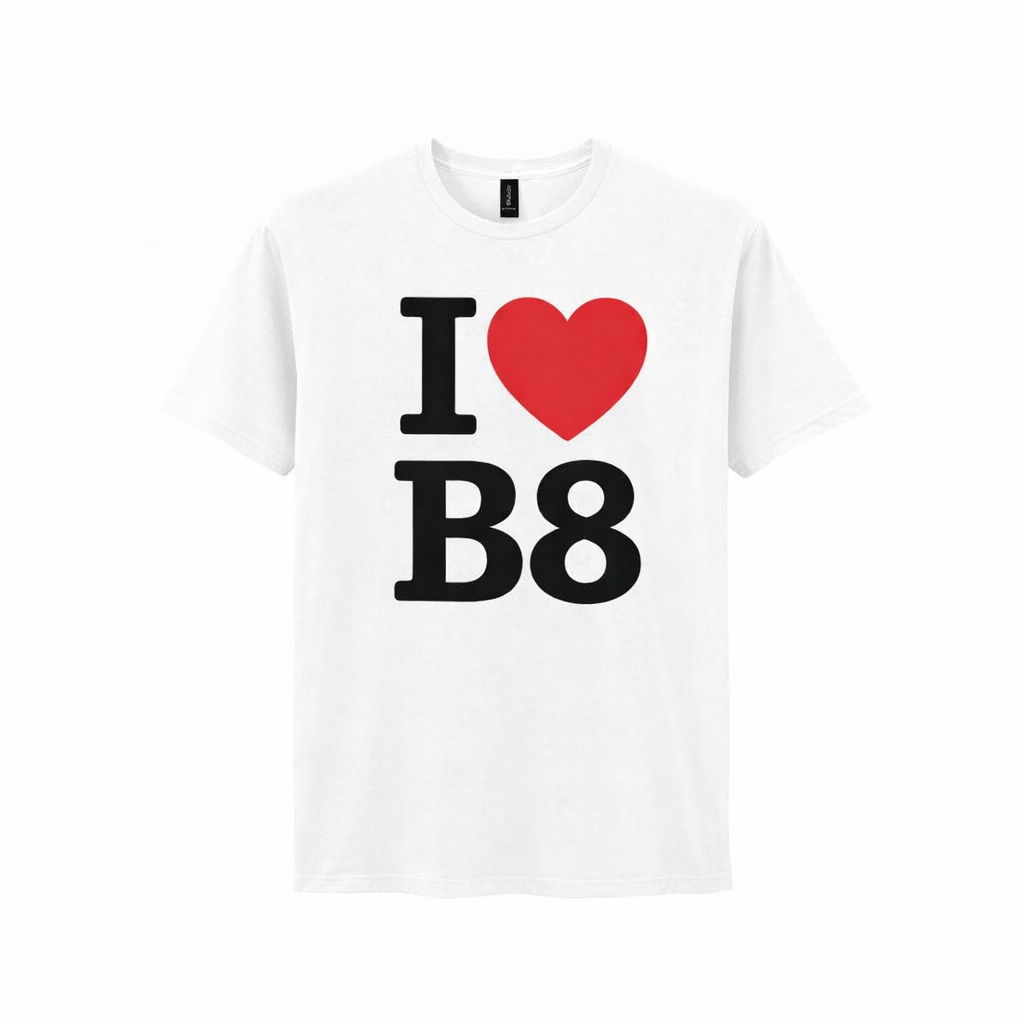 B8 - T-Shirt - I Heart B8 Design - Washwood Heath | Ward End | Saltley | Alum Rock | Pelham