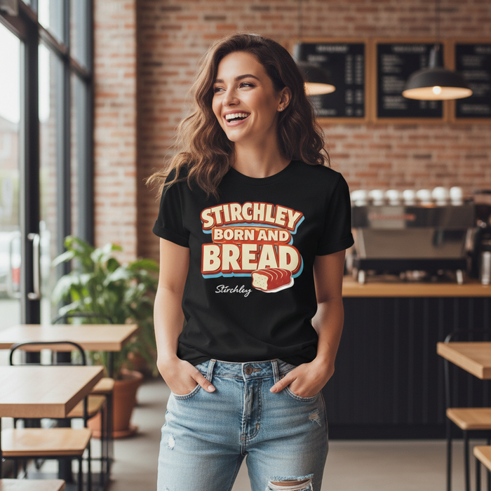 Stirchley - T-Shirt - Say it…Stirchley Design