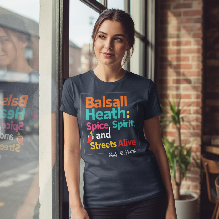 Balsall Heath - T-Shirt - Say it…Balsall Heath Design