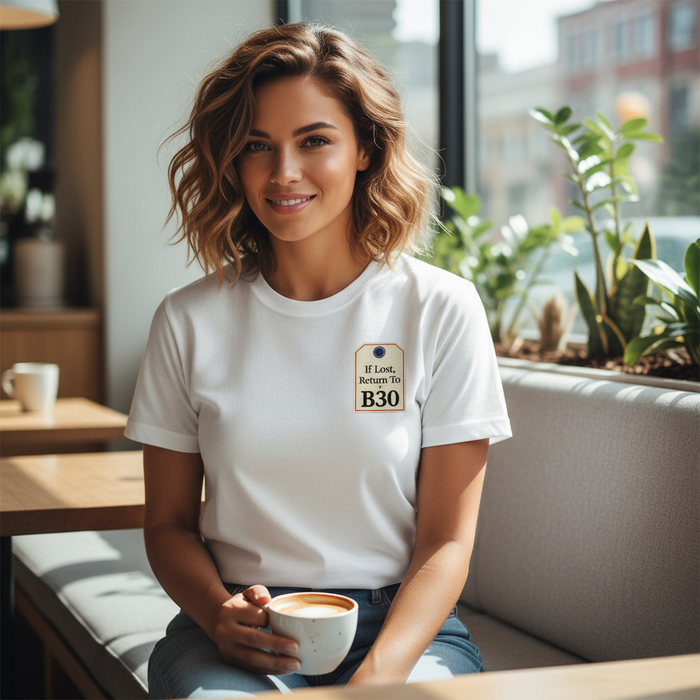 Cotteridge - T-Shirt - If Lost, Return To B30 Design