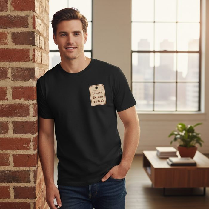 Bournville - T-Shirt - If Lost, Return To B30 Design