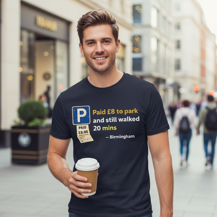 Birmingham - T-Shirt - Humorous Parking Blues Funny Design