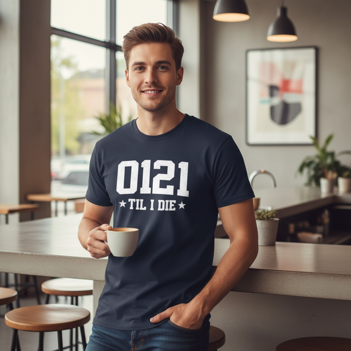 Birmingham - T-Shirt - 0121 ’Til I Die Dialling Code Design